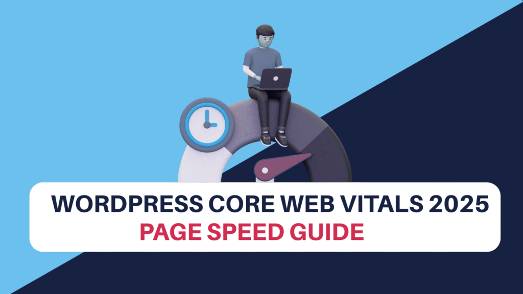 WordPress Core Web Vitals 2025